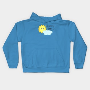 Here Comes the Sun in Blue Kids Hoodie